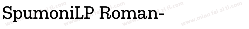 SpumoniLP Roman字体转换
